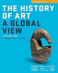 The History of Art: A Global – Paperback, by Robertson Jean; Hutton – Very Good