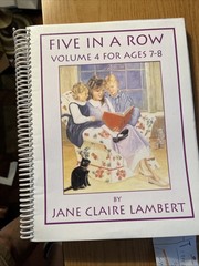 Five in a Row Volume 4 for Ages 7-8 (Volume 4), Jane Claire Lambert,