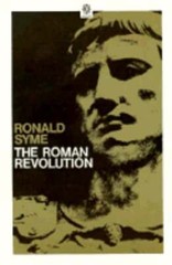 The Roman Revolution by Ronald Syme: Used